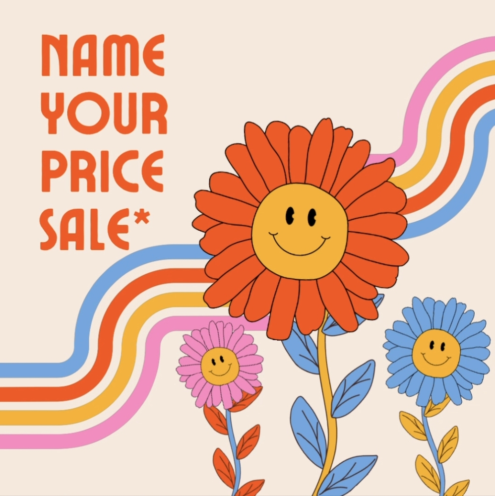 Name your price sale!